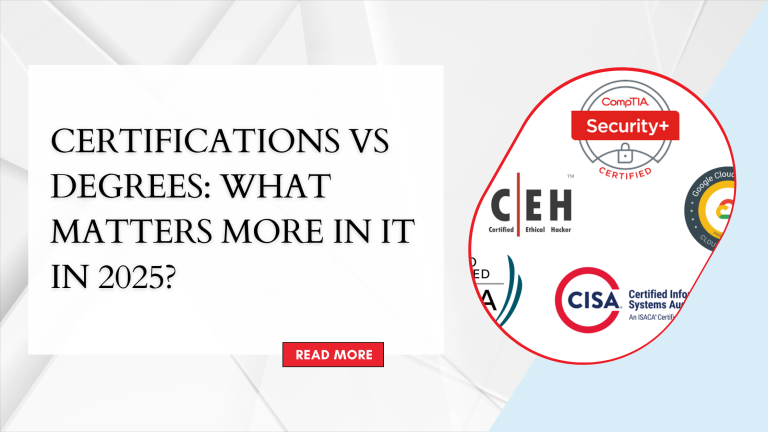 CERTIFICATIONS VS DEGREES: WHAT MATTERS MORE IN IT IN 2025?